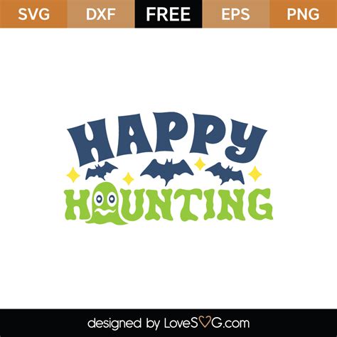 Download Free Happy Haunting - SVG File, DXF File Commercial Use Free PSD Mockups