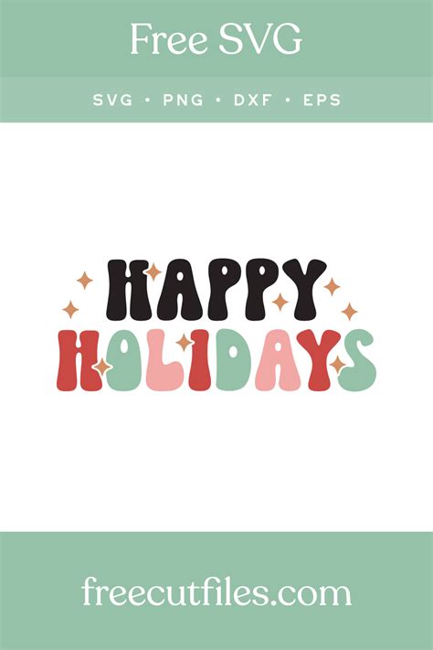 Download Free Happy Holidays - SVG File, DXF File Commercial Use