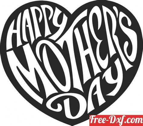 Download Free Happy Mothers Day DXF Files