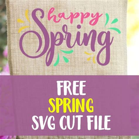 Download Free Happy Spring SVG file for Spring For Cricut
