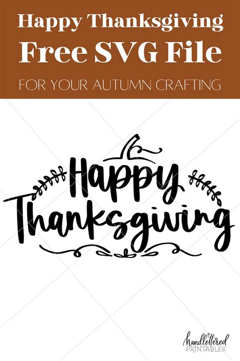 Download Free Happy Thanksgiving SVG Printable