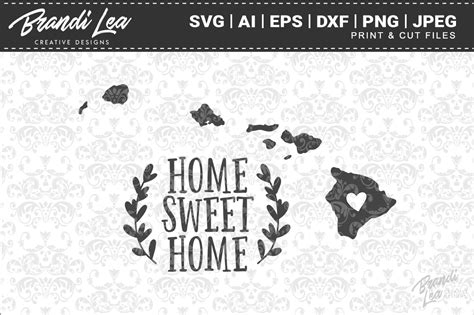 Download Free Hawaii Home Sweet Home State Map SVG Cut Files Files