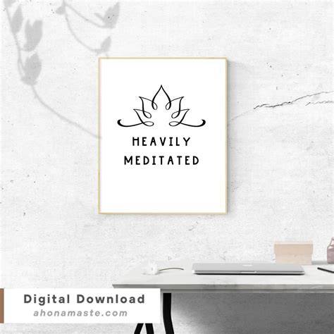 Download Free Heavily Meditated Printable