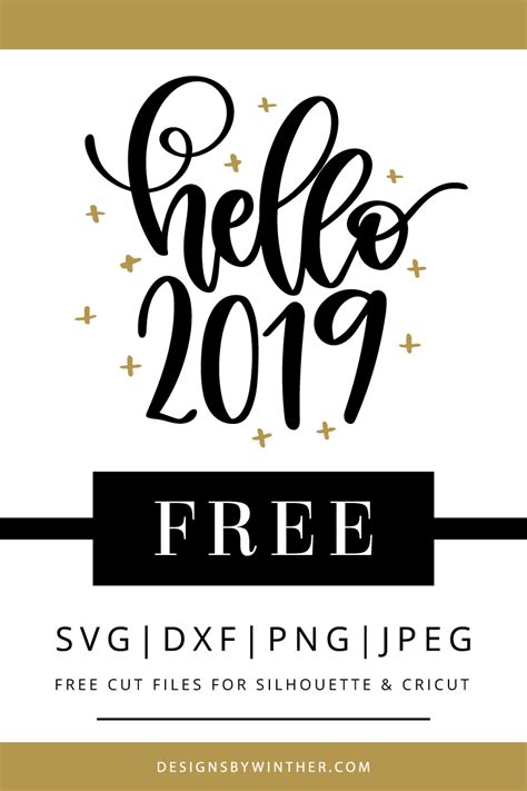 Download Free Hello 2019 New Year's SVG Files DXF Files