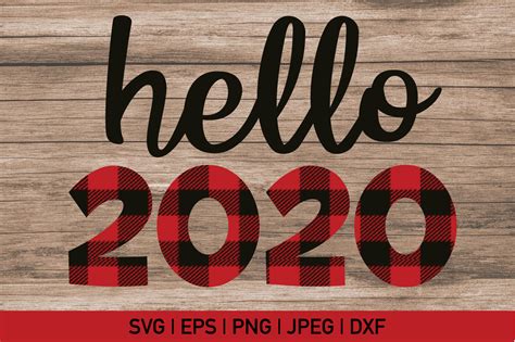 Download Free Hello 2020 Buffalo Plaid Svg Files For Crafts