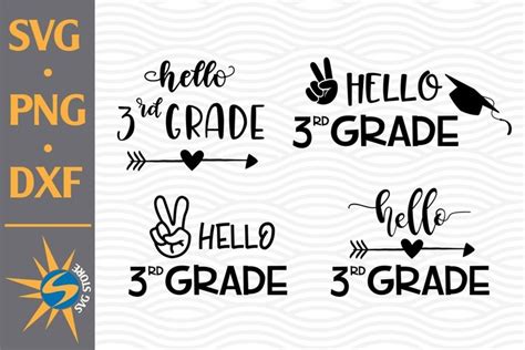 Download Free Hello 3rd Grade SVG, PNG, DXF Digital Files Include For Crafts