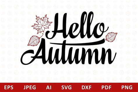 Download Free Hello Autumn Lettering Phrase Text Graphic svg Files DXF Files