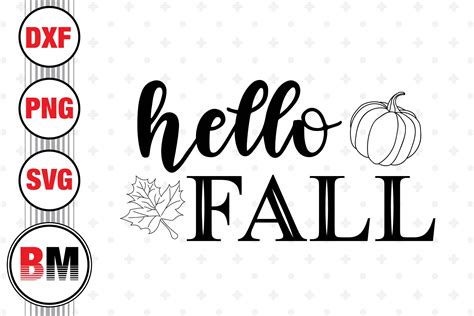 Download Free Hello Fall / SVG PNG DXF DXF Files