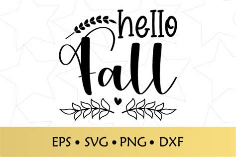 Download Free Hello Fall / SVG PNG DXF For Cricut