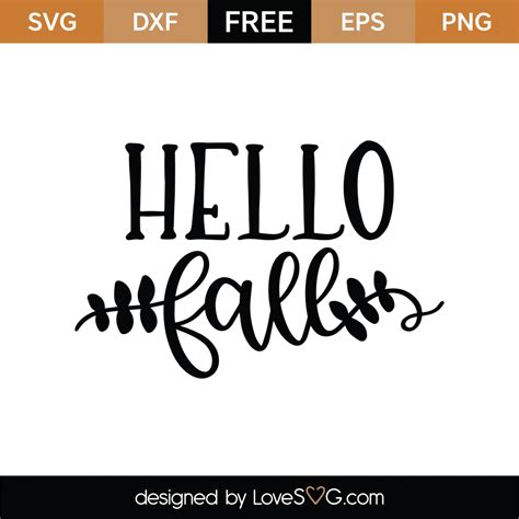 Download Free Hello Fall SVG Cut File Files DXF Files