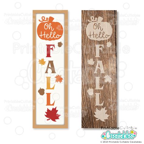 Download Free Hello Fall SVG Cut File for Vertical Porch Sign For Silhouette