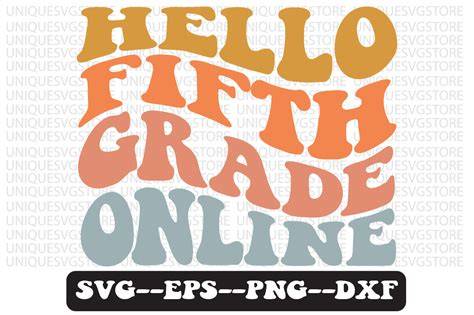 Download Free Hello Fifth Grade Online SVG Cut File For Crafts