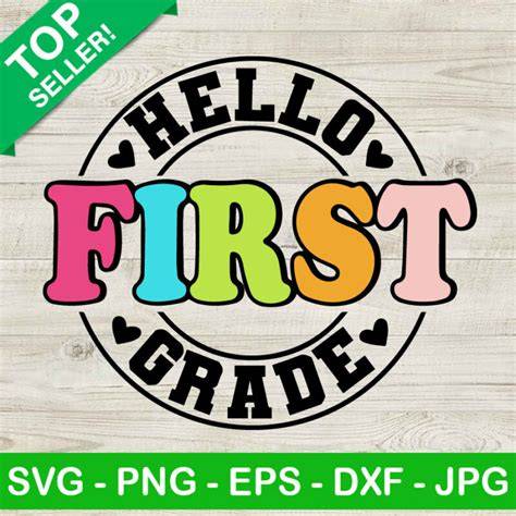 Download Free Hello First Grade Online SVG Cut File DXF Files
