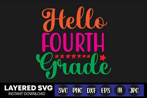 Download Free Hello Fourth Grade SVG Cut File For Crafts
