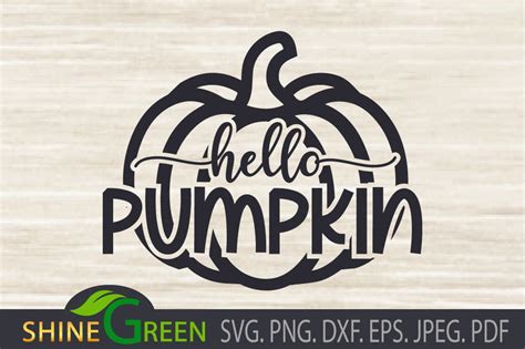 Download Free Hello Pumpkin SVG - Fall SVG PNG DXF - Autumn Commercial Use DXF Files