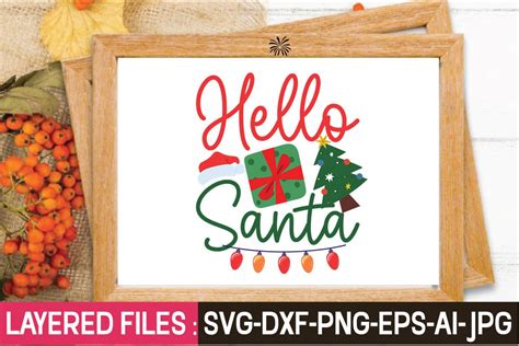 Download Free Hello Santa SVG CUT FILE Files DXF Files