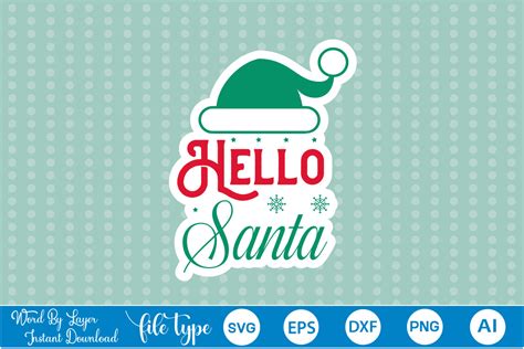 Download Free Hello Santa SVG Crafts