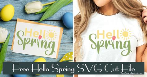 Download Free Hello Spring SVG Cut File Files For Crafts