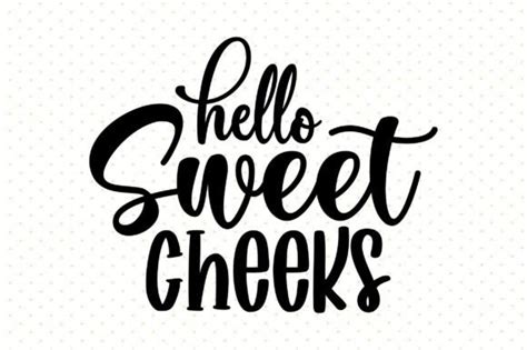 Download Free Hello Sweet Cheeks Bathroom SVG Cut File Commercial Use Free PSD Mockups