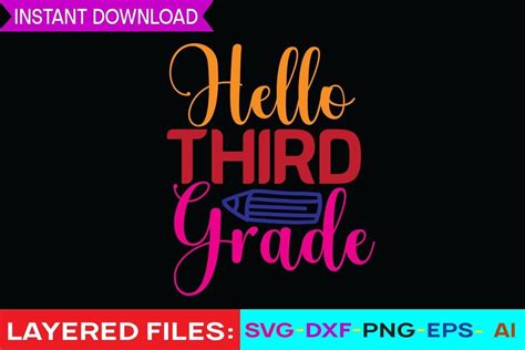 Download Free Hello Third Grade SVG Cut File Cricut SVG DXF Files