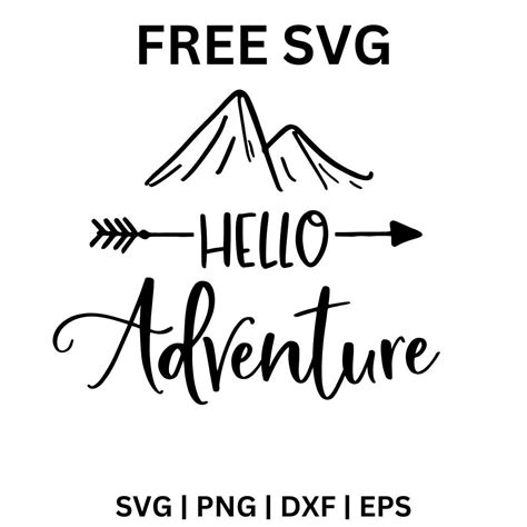 Download Free Hello adventure svg Printable