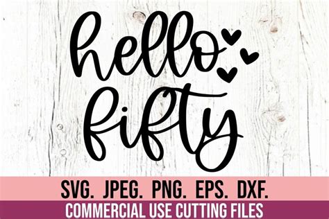 Download Free Hello fifty svg Files