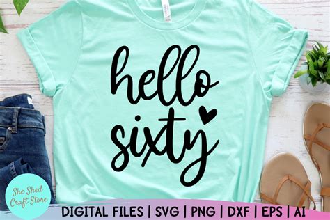 Download Free Hello sixty svg Crafts
