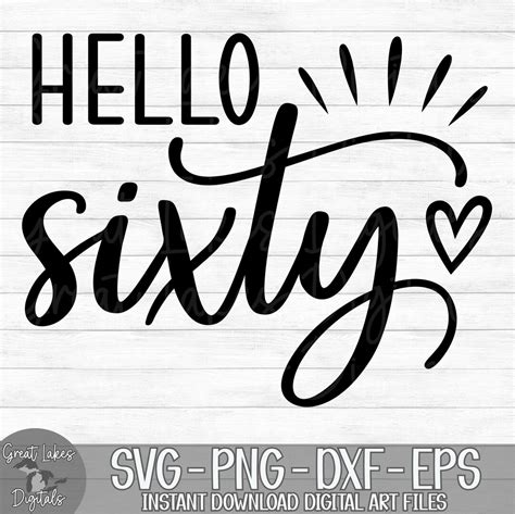 Download Free Hello sixty svg Files DXF Files