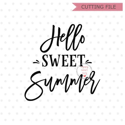 Download Free Hello sweet summer svg. DXF Files
