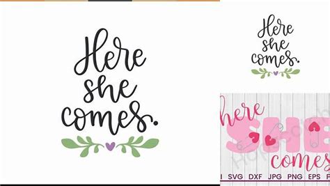 Download Free Here She Comes Files For Crafts