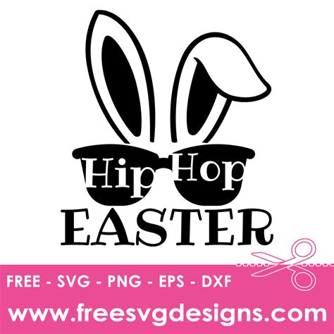 Download Free Hip To The Hop Easter SVG Files