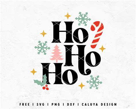 Download Free Ho Ho Ho | Christmas SVG Cut File DXF Files