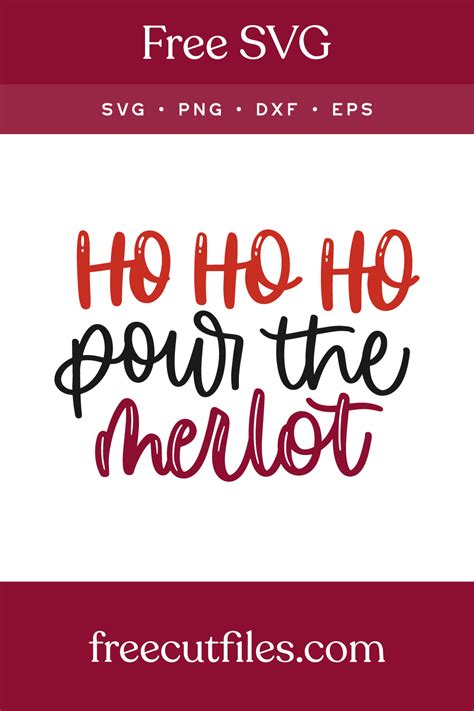 Download Free Ho Ho Ho Pour The Merlot Files DXF Files