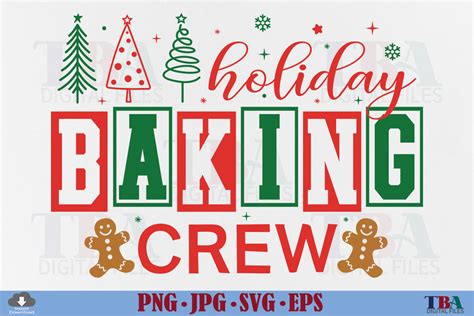 Download Free Holiday Baking Crew SVG Files