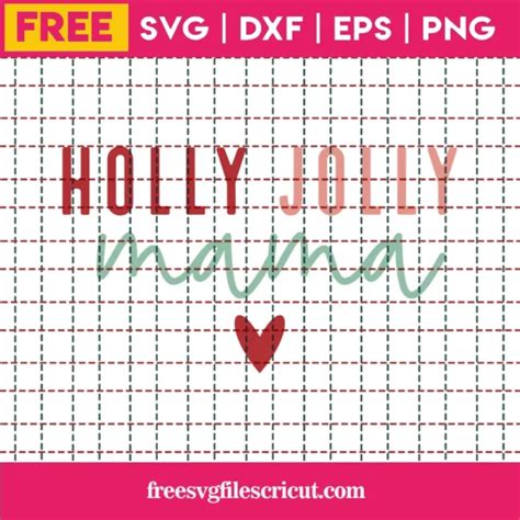 Download Free Holly Jolly SVG Cutting File Files DXF Files
