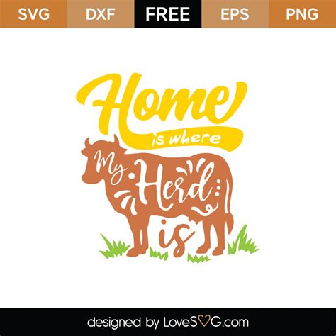 Download Free Home Is Where My Herd Is SVG Cut File Files Free PSD Mockups
