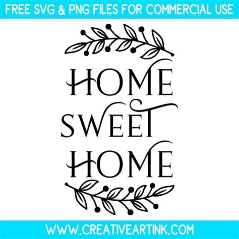 Download Free Home Sweet Home SVG Cut Files Commercial Use