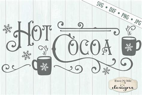 Download Free Hot Cocoa Files DXF Files