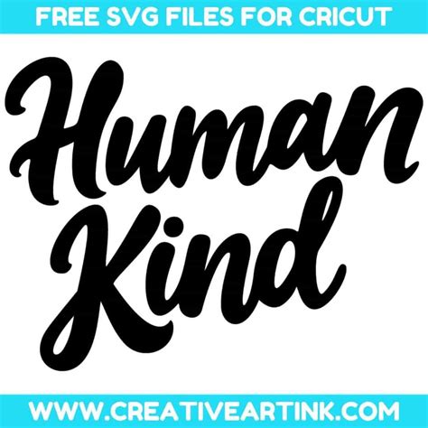 Download Free Human Kind Svg Printable Files DXF Files