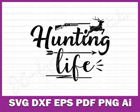Download Free Hunt Life SVG Cut File Cut Images