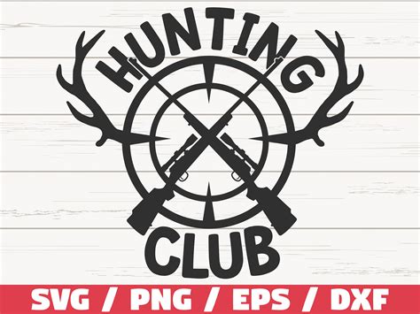 Download Free Hunting club SVG Cut File Commercial Use