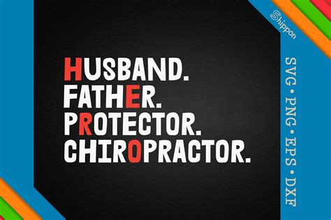 Download Free Husband Father Protector Chiropractor Commercial Use DXF Files