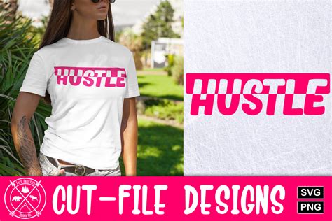 Download Free Hustle SVG Cut File Cut Files