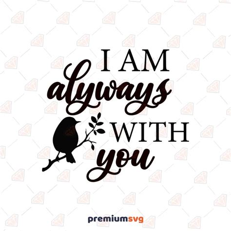 Download Free I'am always with you SVG Cut File Files DXF Files