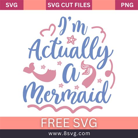 Download Free I'm Actually A Mermaid SVG Cutting Files Cut Files