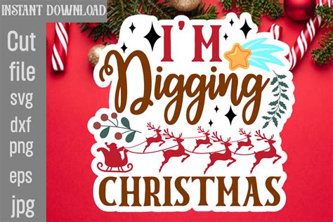 Download Free I'm Digging Christmas For Crafts