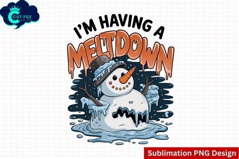 Download Free I'm Having A Meltdown Files Free PSD Mockups