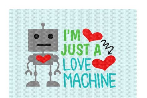 Download Free I'm Just a Love Machine Cutting/ Printing Files Commercial Use DXF Files