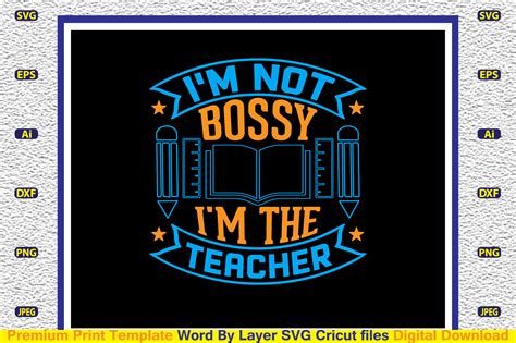 Download Free I'm Not Bossy I'm The Teacher SVG Commercial Use Free PSD Mockups