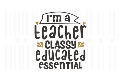Download Free I'm a Teacher Classy Educated Essential SVG Cut File Creativefabrica Free PSD Mockups